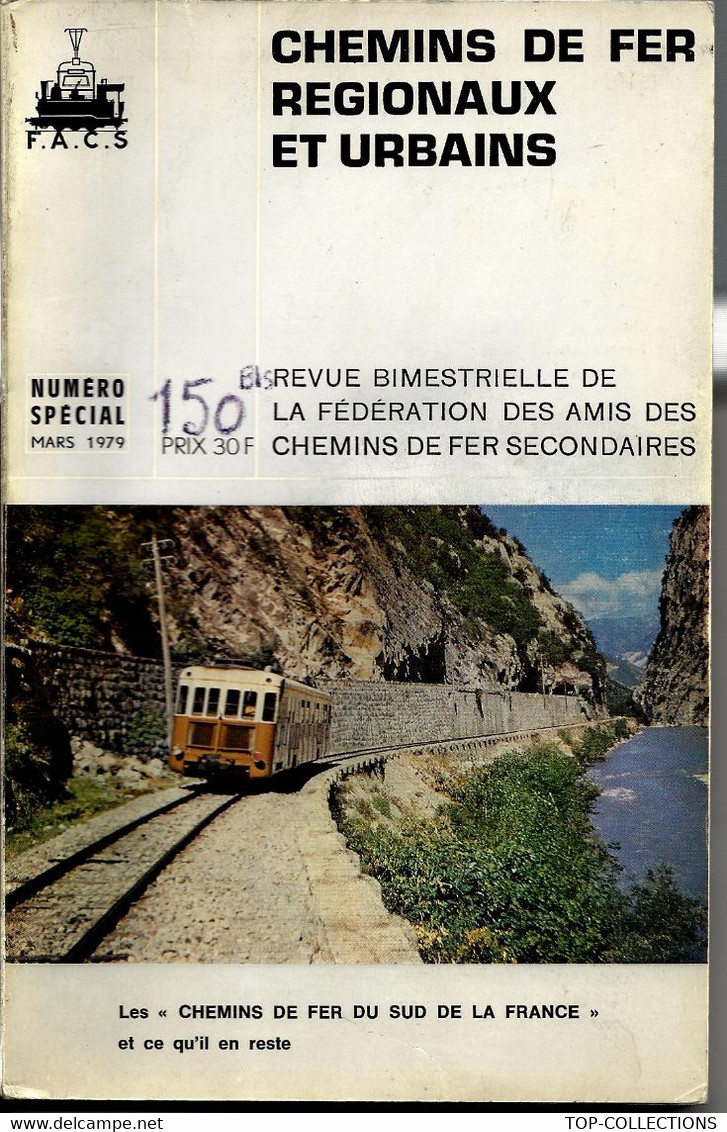 1979 EXCEPTIONNELLE DOCUMENTATION LES CHEMINS DE FER DU SUD DE LA France ETCE QU IL EN RESTE  224 PAGES V.SCANS - Eisenbahnen & Bahnwesen