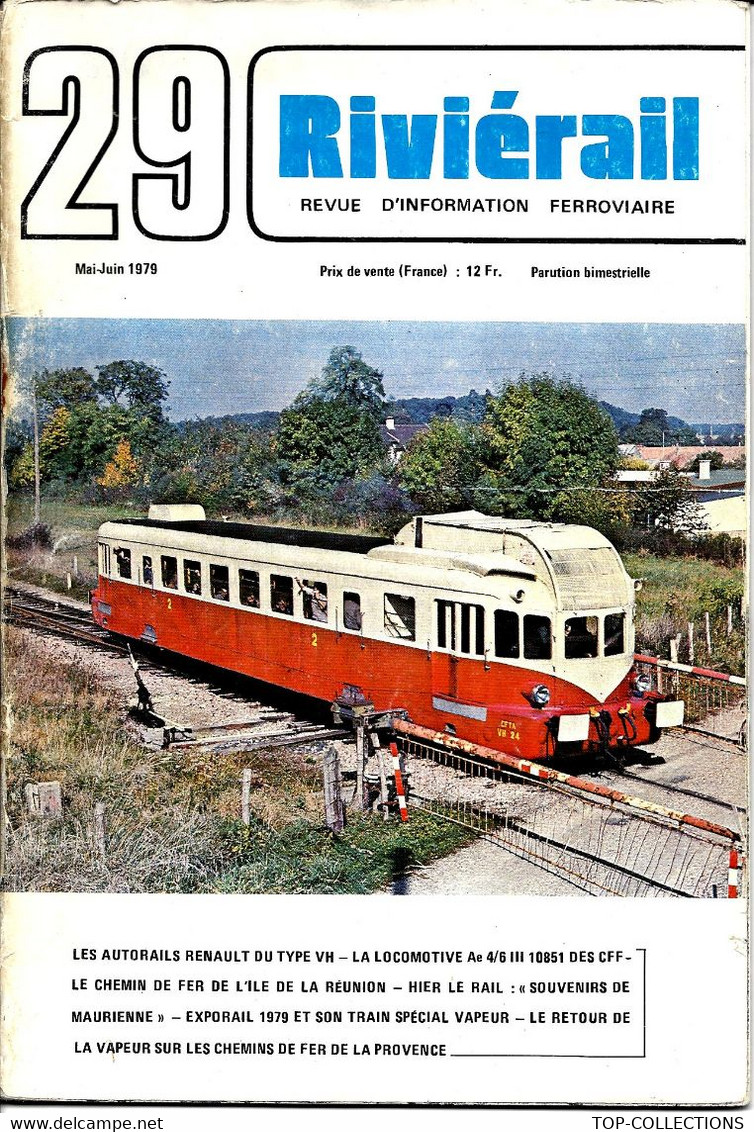 1979 REVUE RIVIERAIL DOCUMENTATION CHEMINS DE FER  AUTORAILS  MAURIENNE  ETC VOIR SCANS - Treni