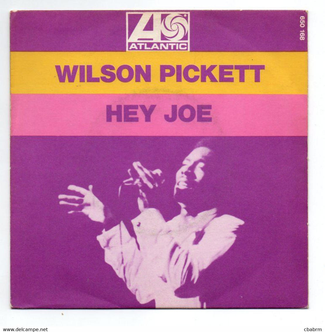 SP 45 TOURS WILSON PICKETT HEY JOE ATLANTIC 650168 FRANCE BIEM - Soul - R&B