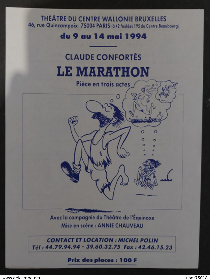 Programme (15 X 20) Le Marathon (Claude Confortès) Illustration : Wolinski - Wolinski