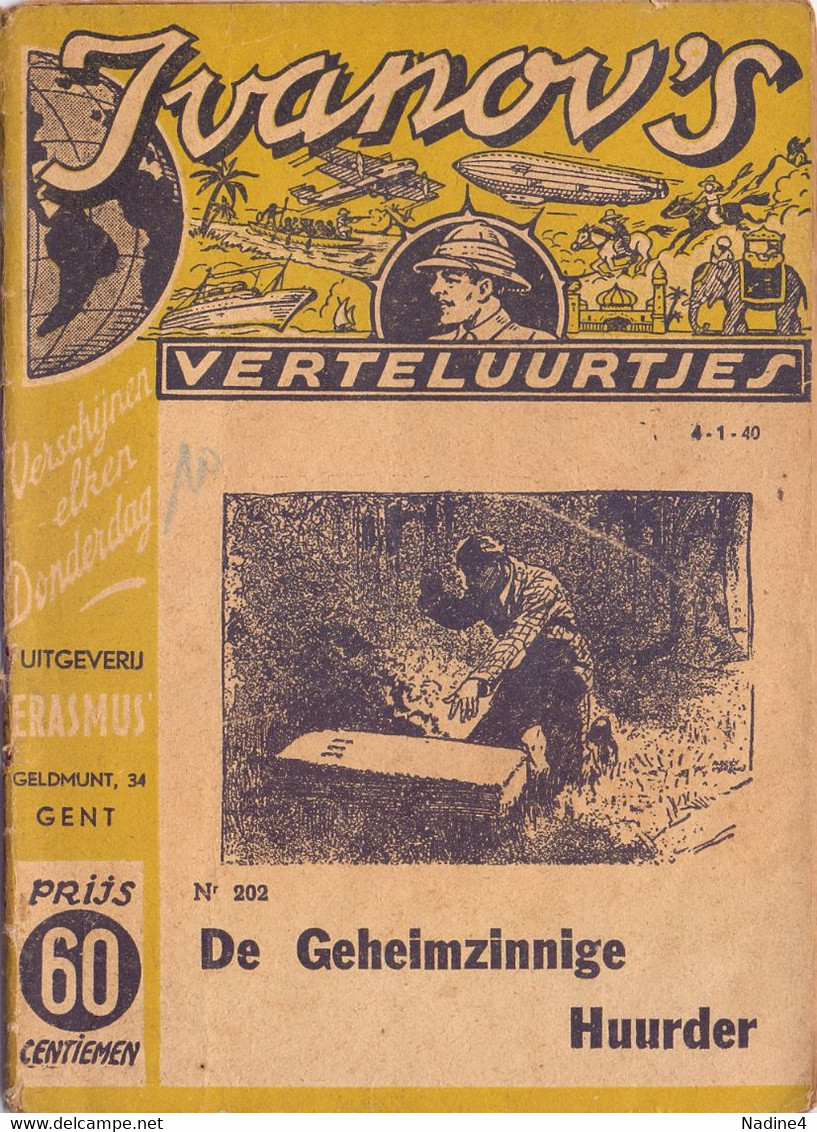 Tijdschrift Ivanov's Verteluurtjes - N° 202 - De Geheimzinnige Huurder - Sacha Ivanov - Uitg. Geldmunt Gent - 1940 - Jugend