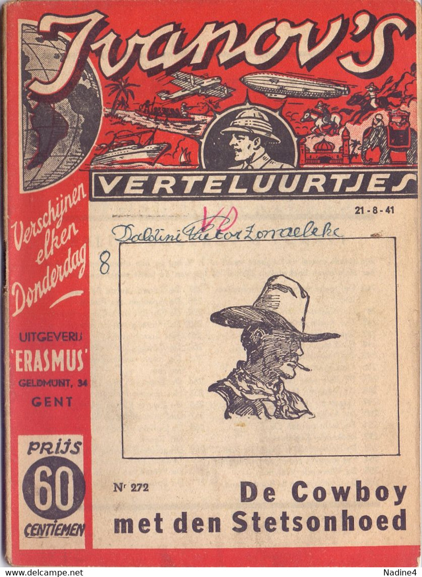 Tijdschrift Ivanov's Verteluurtjes - N° 272 - De Cowboy Met De Stetsonhoed - Sacha Ivanov - Uitg. Geldmunt Gent - 1941 - Jeugd