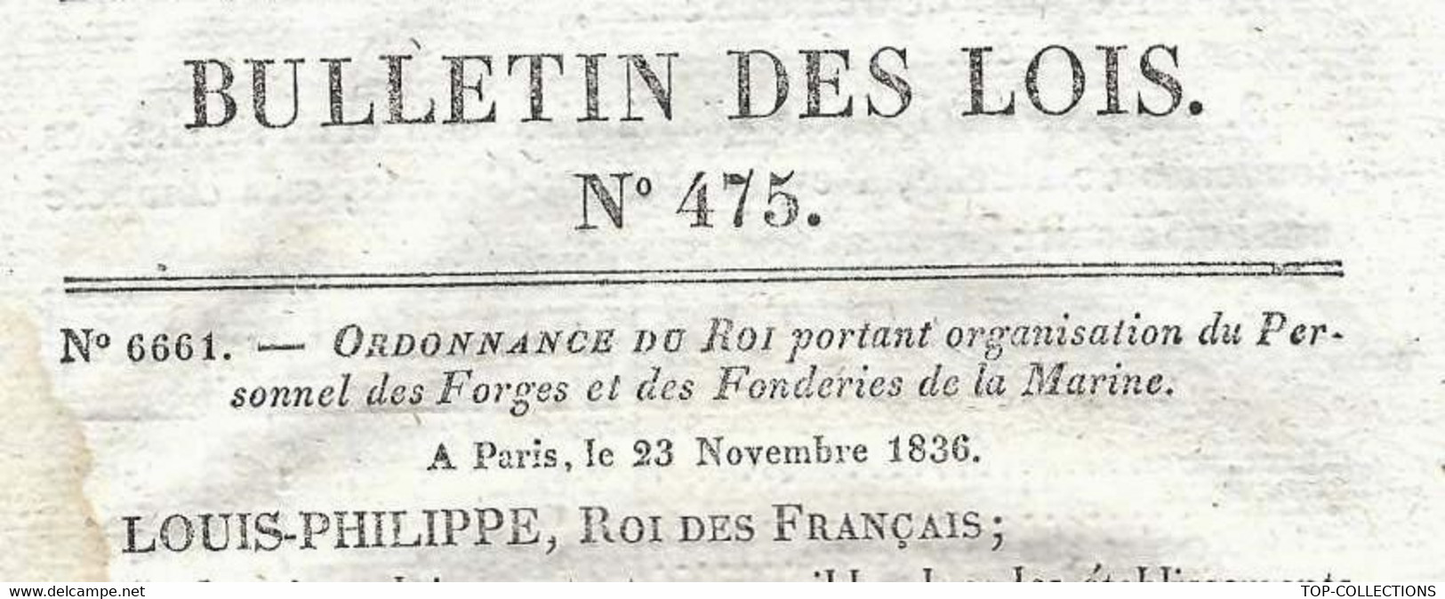 1836 LOUIS PHILIPPE  MARINE FORGE FONDERIE ORGANISATION DU PERSONNEL  DES FORGES ET FONDERIES DE MARINE V. LISTE - Decretos & Leyes