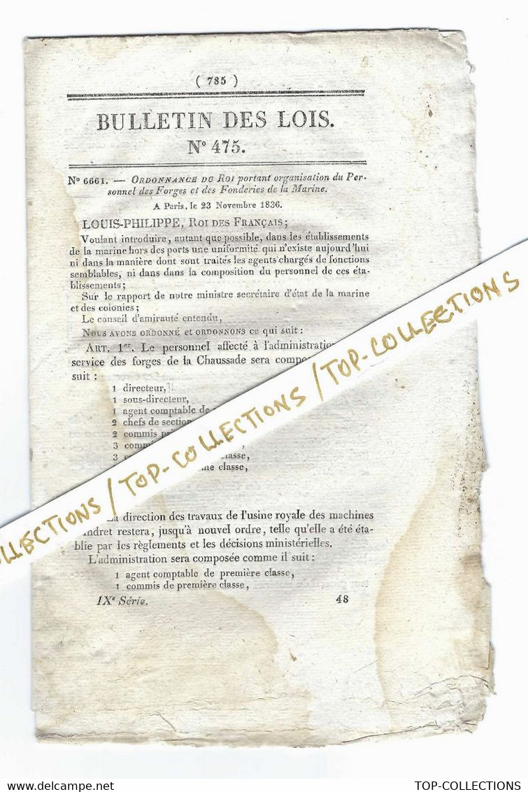 1836 LOUIS PHILIPPE  MARINE FORGE FONDERIE ORGANISATION DU PERSONNEL  DES FORGES ET FONDERIES DE MARINE V. LISTE - Décrets & Lois