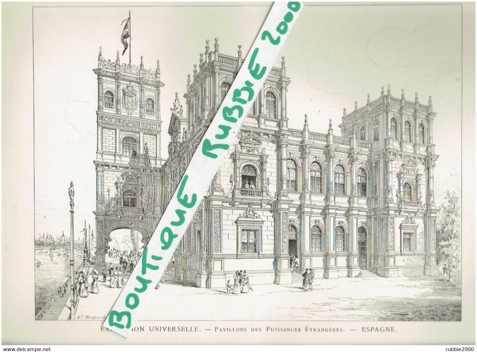 EXPOSITION UNIVERSELLE DE PARIS 1899 ESPAGNE DESSIN PAVILLON DES PUISSANCES ETRANGERES - Parigi
