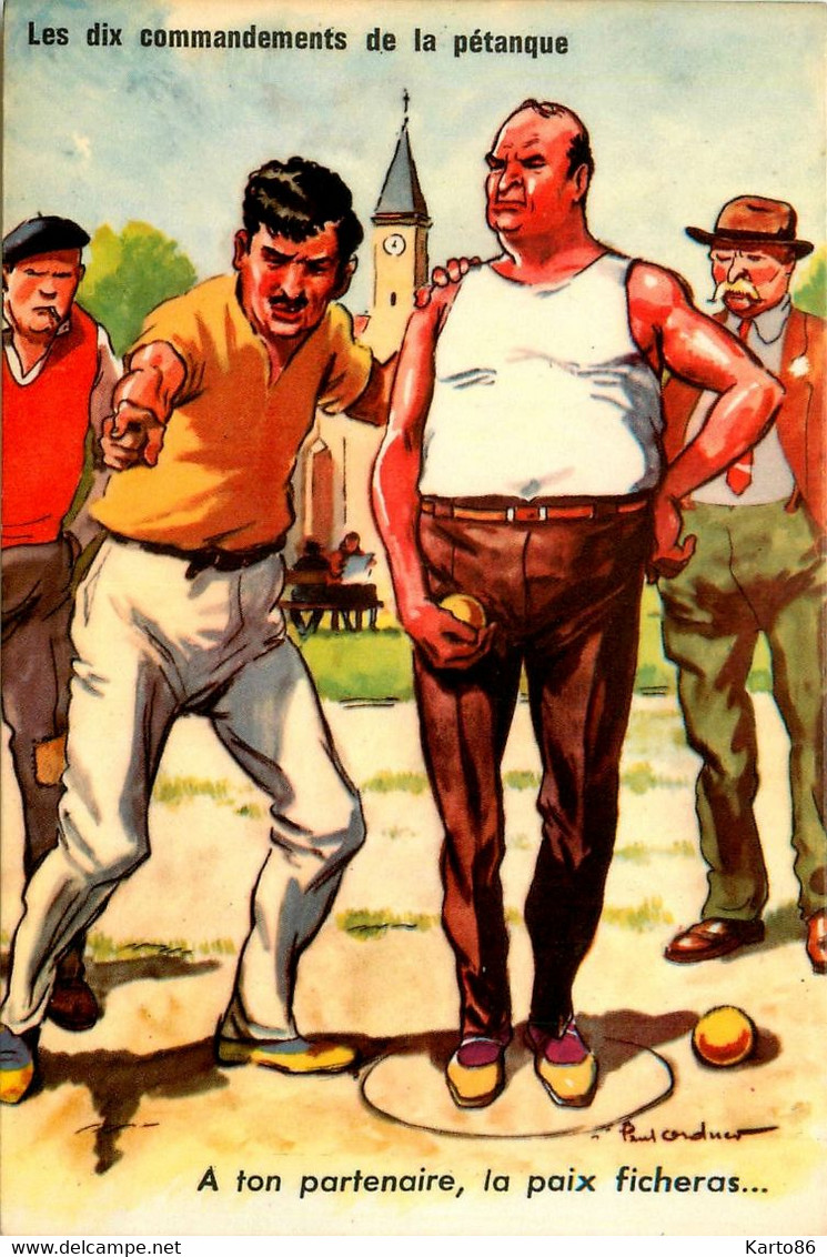 Pétanque , Jeu De Boules * CPA Illustrateur ORDNER * Boulistes Boulodrome Jeu De Boule Hommes * Les Dix Commandements - Pétanque