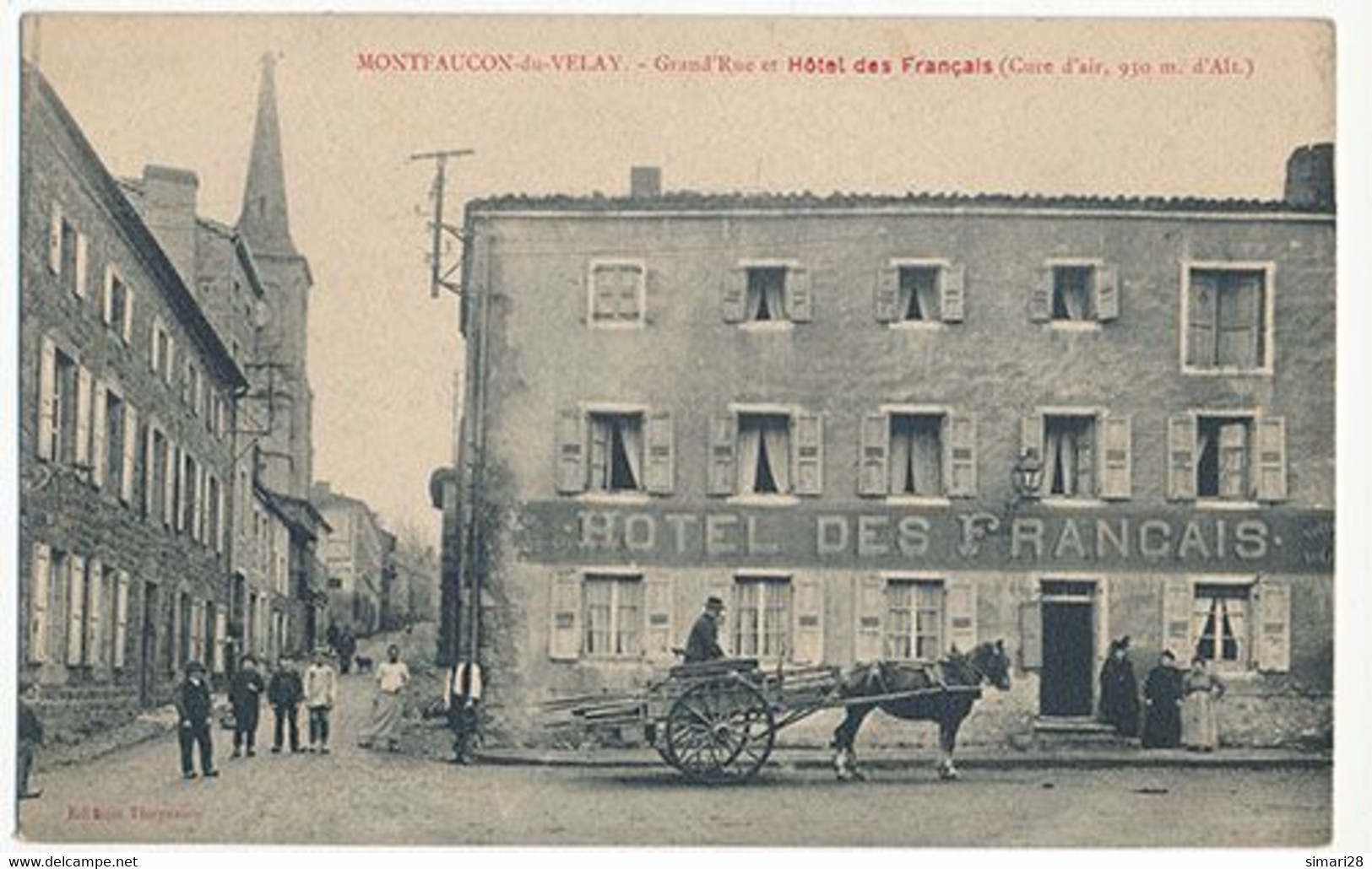 MONTFAUCON DU VELAY - GRANDE'RUE ET HOTEL DES FRANCAIS - Montfaucon En Velay