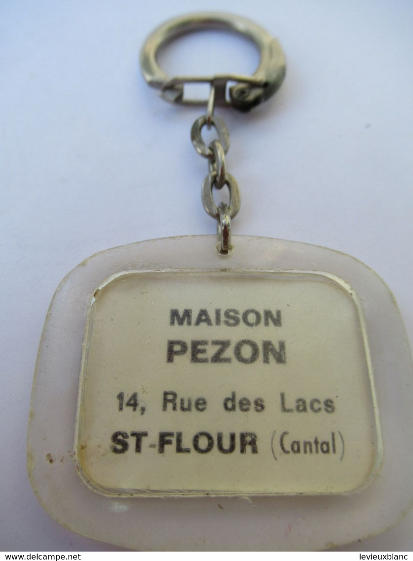 Porte-Clés Publicitaire Ancien/Vêtements De Travail/ Mont St Michel/Pezon / SAINT FLOUR Cantal /1960-1970    POC505 - Porte-clefs