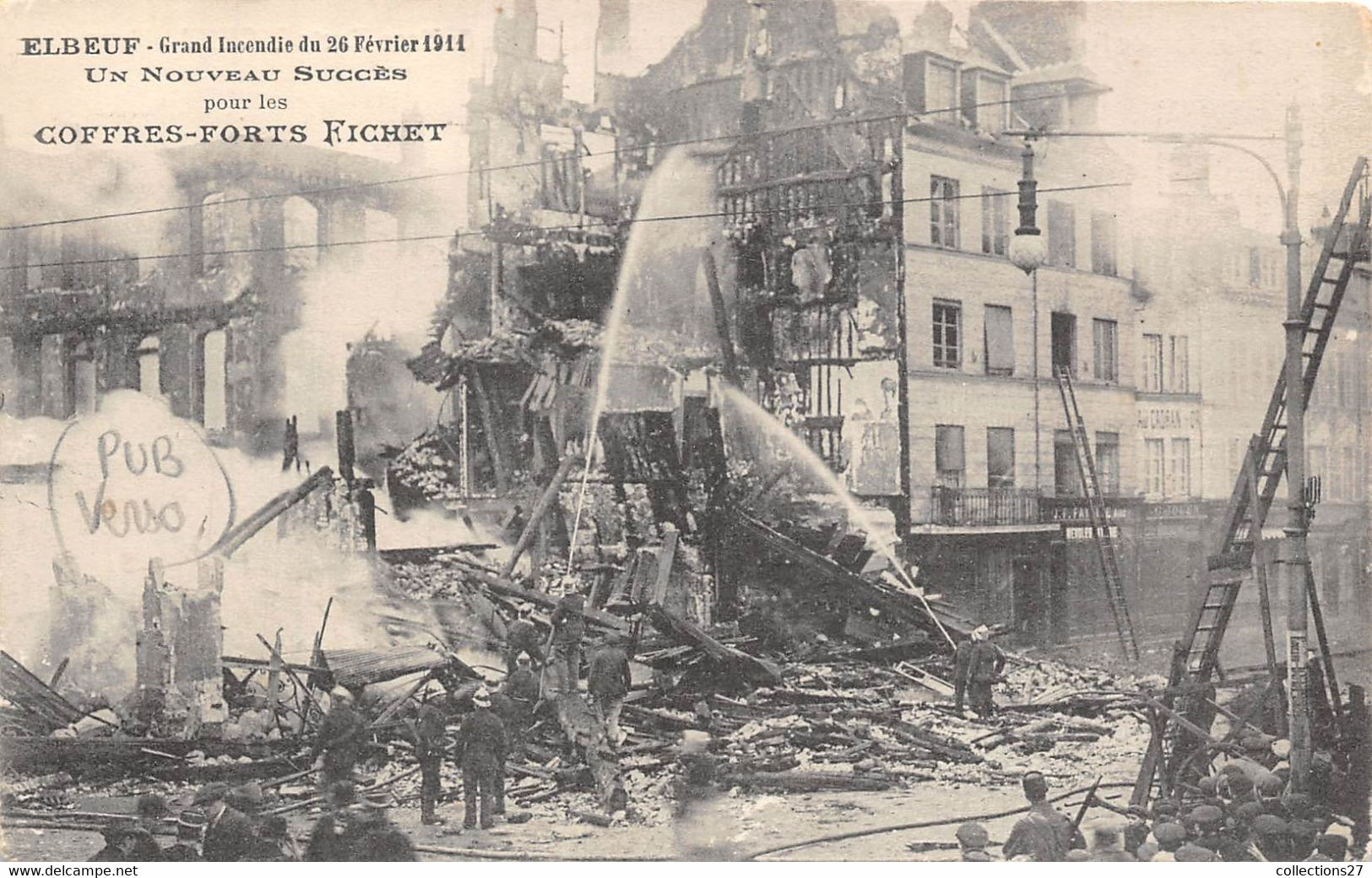 76-ELBEUF-GRAND INCENDIE DU 26 FEVRIER 1911- UN NOUVEAU SUCCES POUR LES COFFRES-FORTS FICHET - Elbeuf