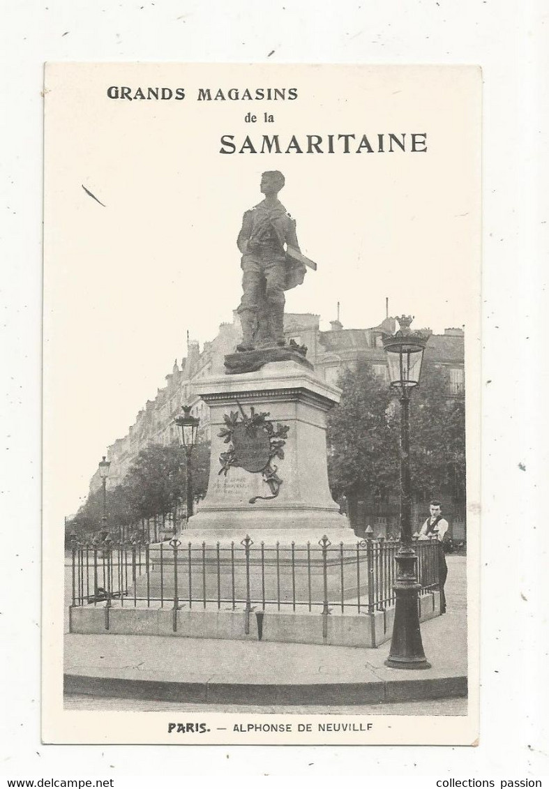Cp, Publicité , GRANDS MAGASINS DE LA SAMARITAINE , 75 , PARIS , Statue D'Alphonse De Neuville,dos Simple ,vierge - Publicité