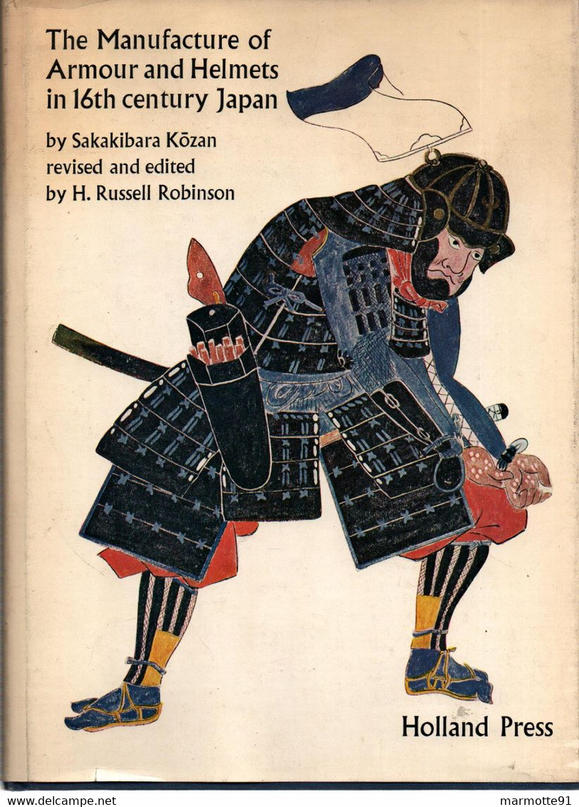 MANUFACTURE OF ARMOUR AND HELMETS IN 16th CENTURY JAPAN  PAR S. KOZAN  ARMURE CASQUE SAMOURAÏ JAPONAIS JAPON - Englisch