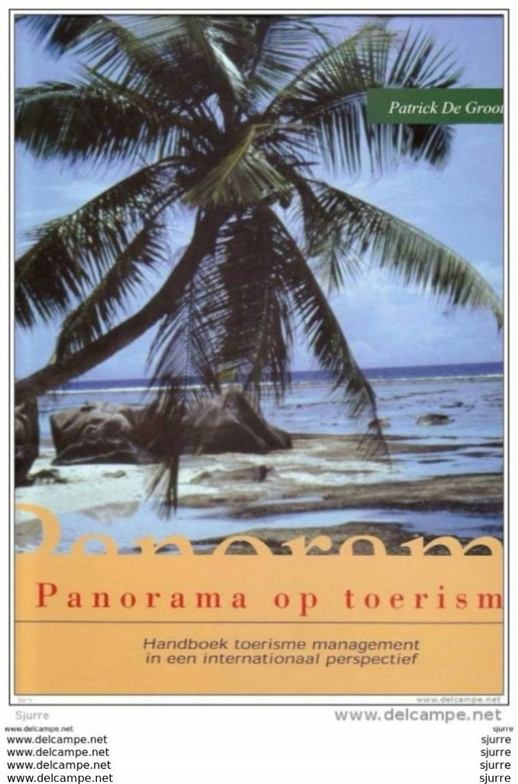 Panorama Op Toerisme (ALS NIEUW) - Patrick De Groote - Schulbücher