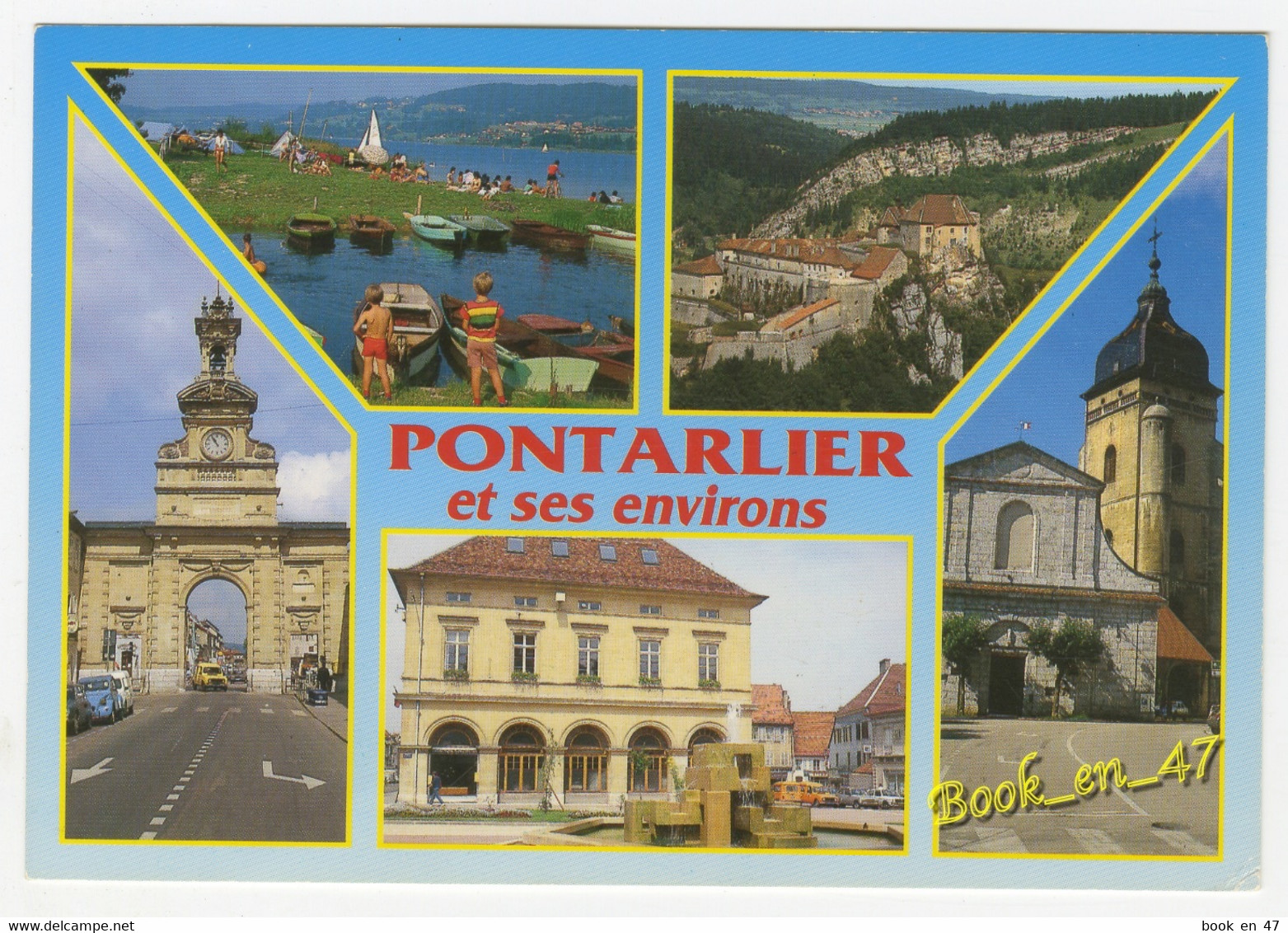 {89182} 25 Doubs Pontarlier Et Ses Environs , Multivues ; Lac De Saint Point Et Fort De Joux - Pontarlier