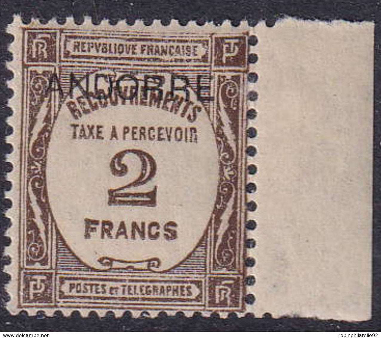 ANDORRE  TAXES N°14 2f Sépia Bdf  Qualité:** Cote:510 - Unused Stamps