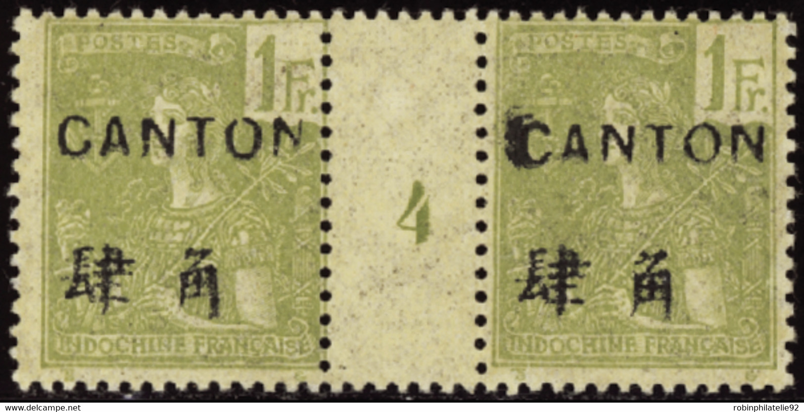 CANTON  MILLESIMES N°46 1f Vert-olive Millésime 4 (gomme Coloniale)  Qualité:** Cote:420 - Unused Stamps