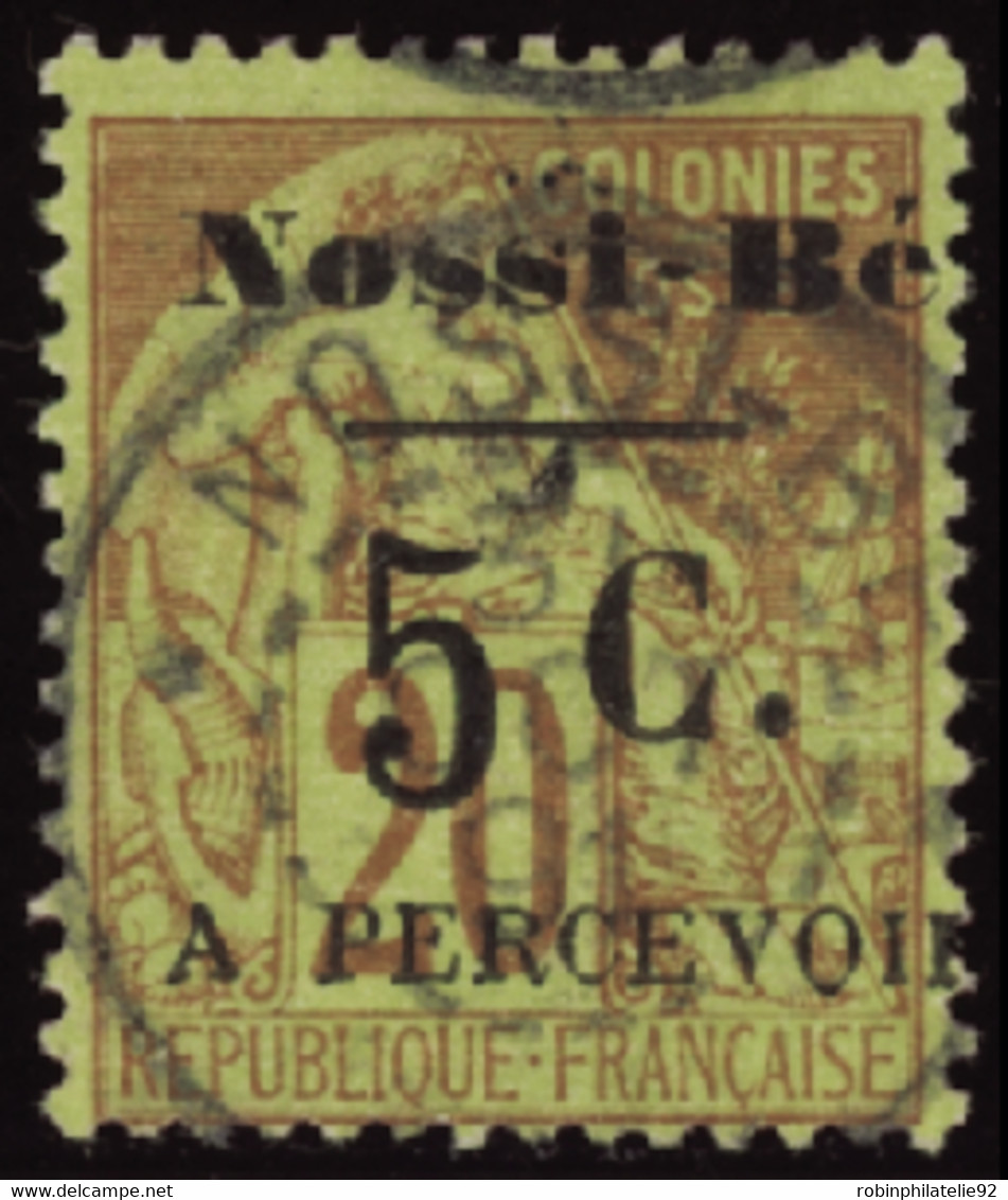 NOSSI-BE  TAXES N°7 5c Sur 20c Brique Sur Vert TB Qualité:OBL Cote:290 - Used Stamps