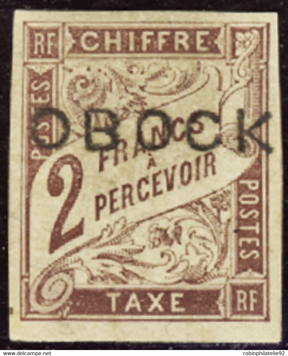 OBOCK  TAXES N°17 2f Marron Qualité:* Cote:330 - Neufs