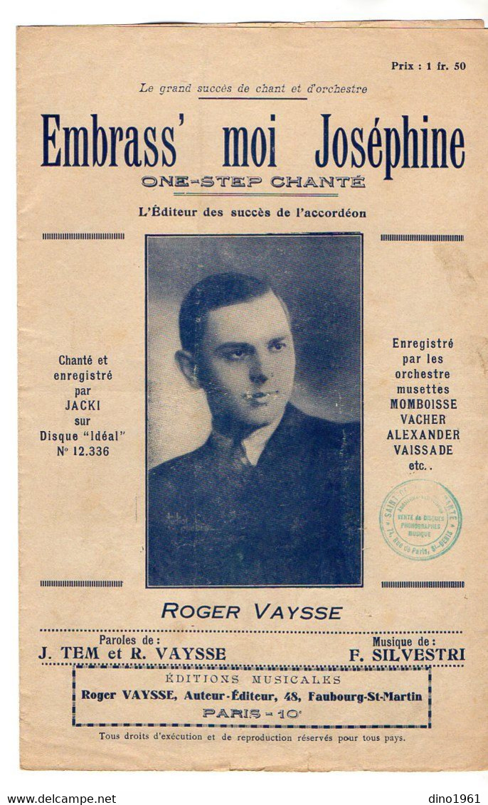 VP20.374 - PARIS - Ancienne Partition Musicale ¨ Embrass' Moi Joséphine ¨ Par JACKI Paroles De J. TEM Et VAYSSE ...... - Partituren