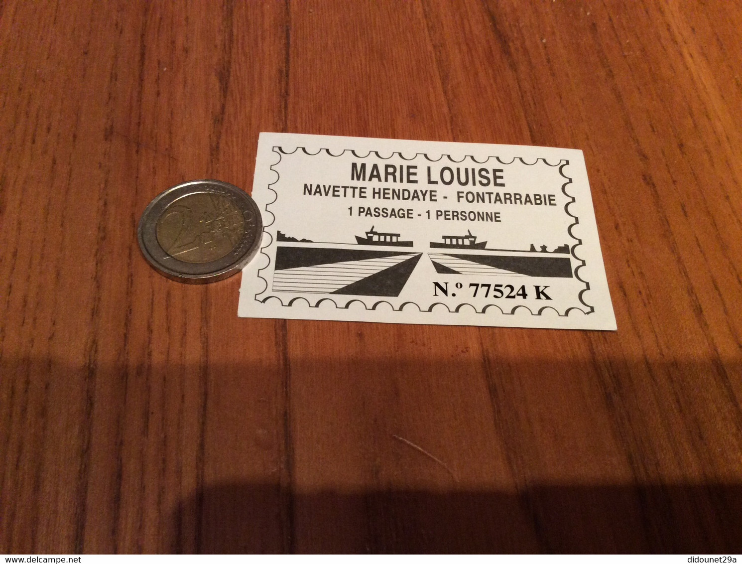 Ticket De Transport *** (bateau) "MARIE LOUISE - NAVETTE HENDAYE-FONTARRABIE" - Europa