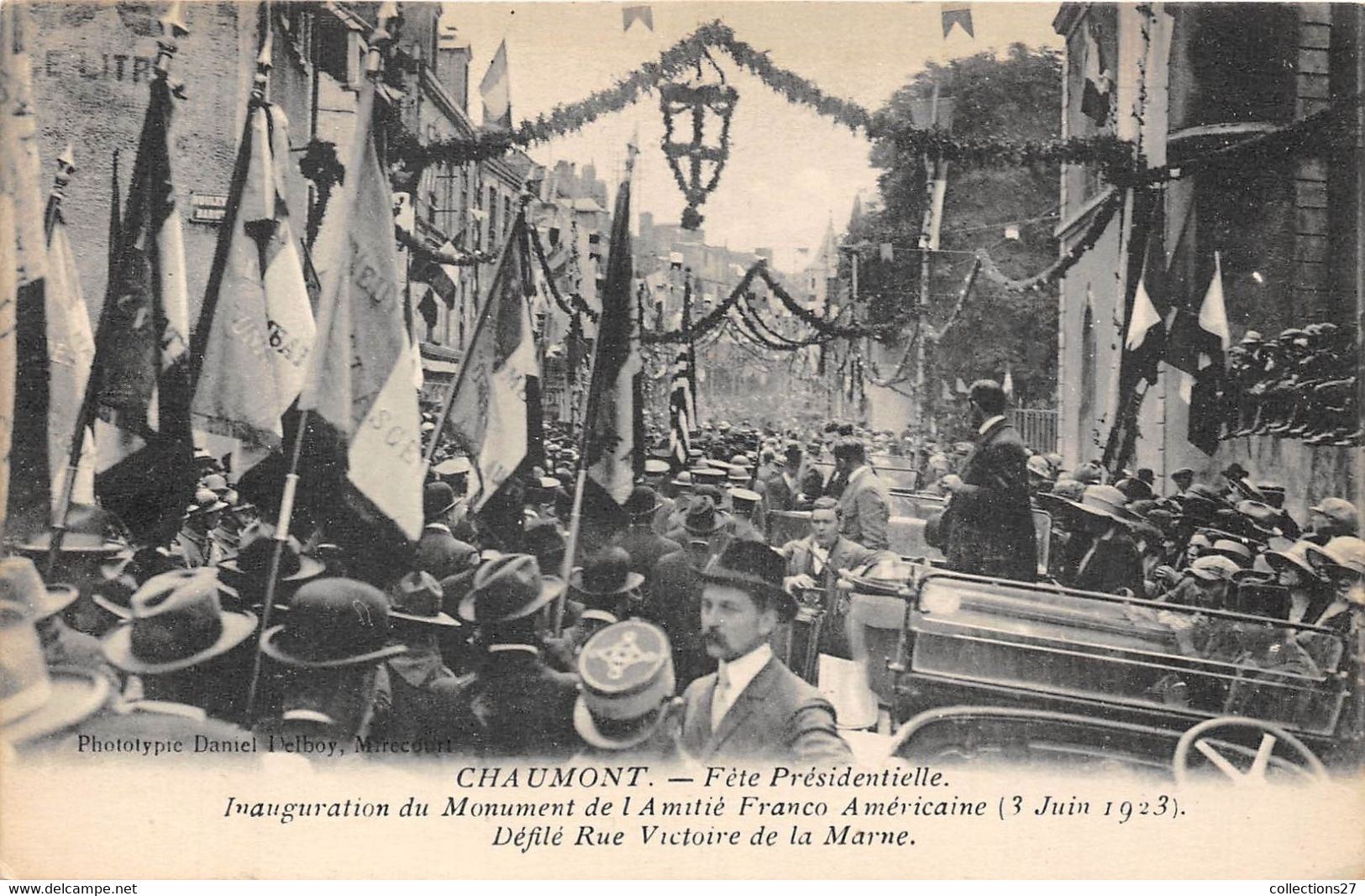 52-CHAUMONT- FÊTE PRESIDENTIELLE, INAUGURATION DU MOMUNMENT DE L'AMITIE FRANCO AMERICAINE 3 JUIN 1923 ... - Chaumont