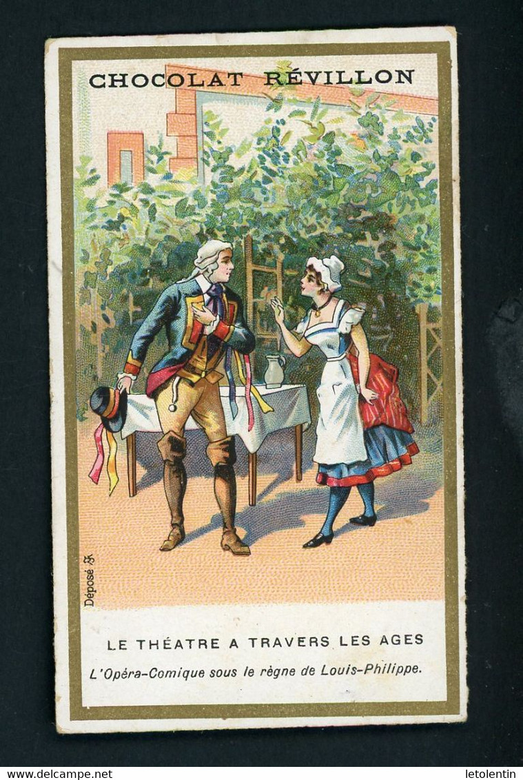 LE THEATRE À TRAVERS LES AGES, L'OPERA COMIQUE SOUS LOUIS XVI - DISTRIBUÉ PAR LA CHOCOLATERIE RÉVILLON - Revillon