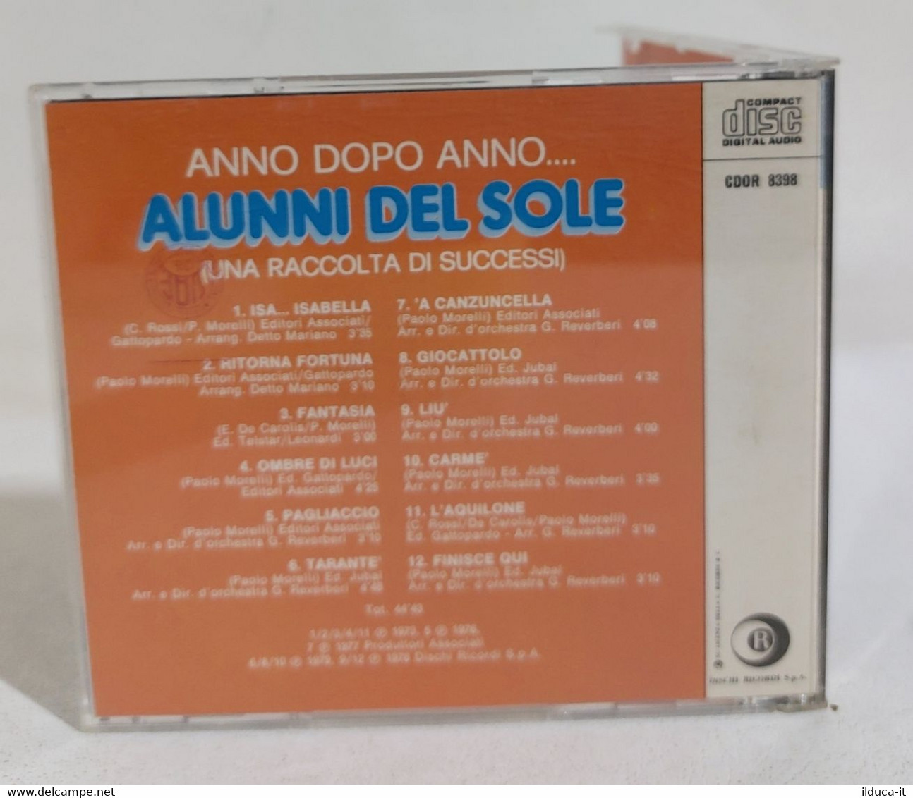 I107943 CD - ALUNNI DEL SOLE - Anno Dopo - Dischi Ricordi 1990 - Other - Italian Music