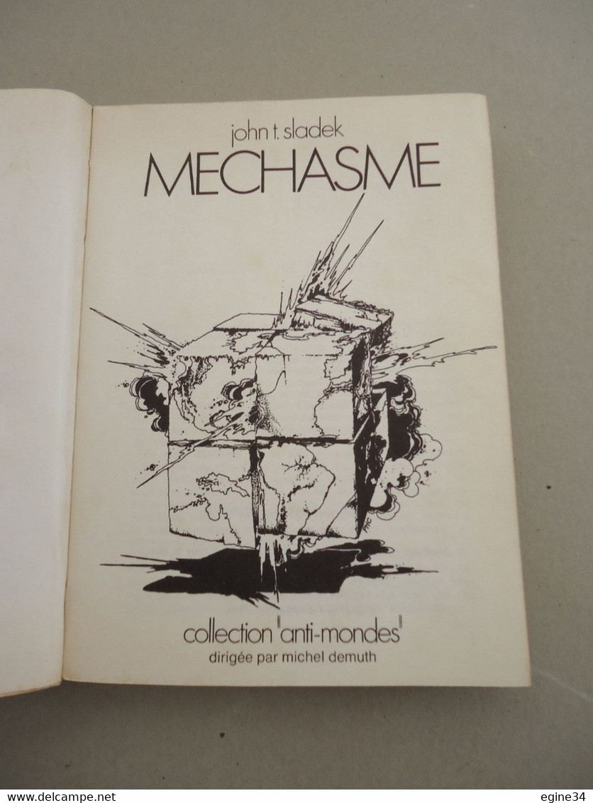 Editions Opta - John T. Sladek - Mechasme Collection Anti-mondes - Ph. Cousin -1972 - Opta