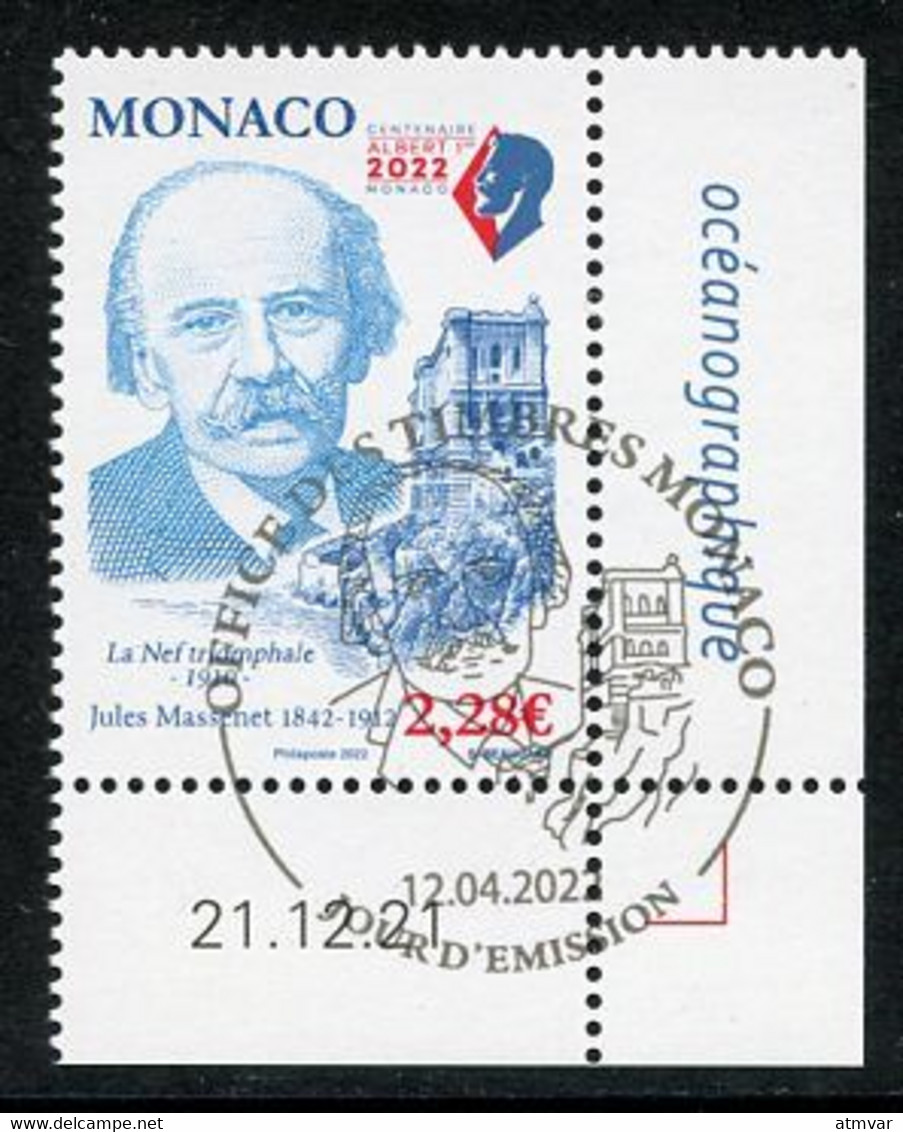 MONACO (2022) Jules Massenet (1842-1912), La Nef Triomphale 1910, Opera, Musique, Music, Compositeur - Coin Daté - Used Stamps