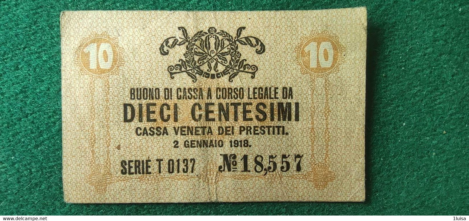 Italia Cassa Veneta 1918 10 Cwentesimi - Occupazione Austriaca Di Venezia