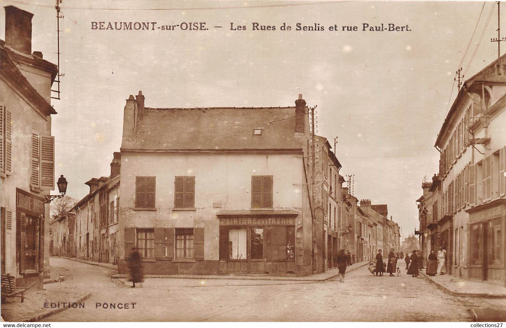 95-BEAUMONT-SUR-OISE- LES RUE DE SENLIS ET RUE PAUL-BERT - Beaumont Sur Oise