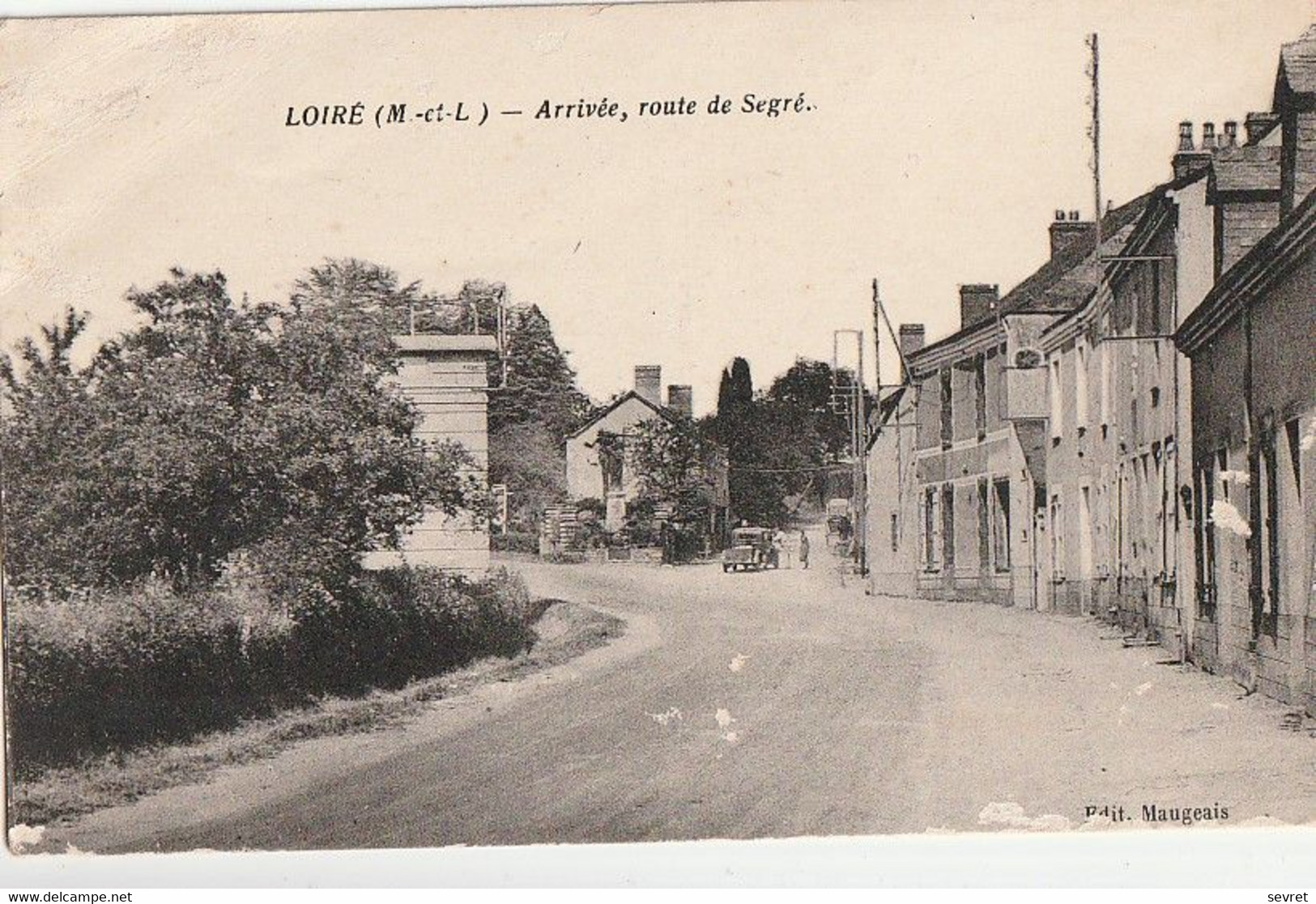 LOIRE. - Arrivée Route De Segré - Autres & Non Classés