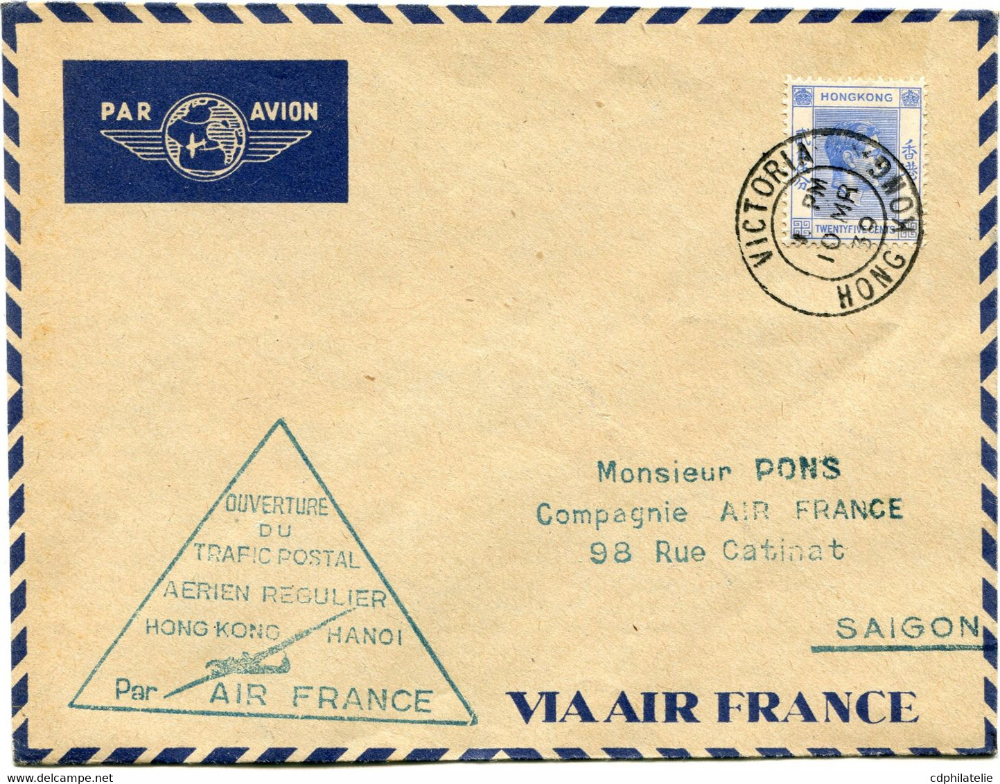 HONG KONG LETTRE PAR AVION AVEC CACHET " OUVERTURE DU TRAFIC POSTAL AERIEN REGULIER HONG KONG HANOI PAR AIR FRANCE ".... - Storia Postale