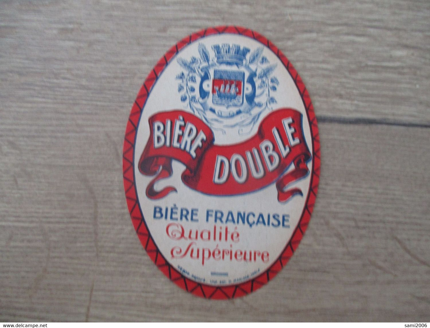 PUBLICITE ETIQUETTE BIERE DOUBLE BIERE FRANCAISE - Alcools