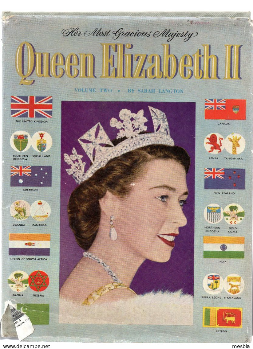 QUEEN  ELISABETH II - Her Most Gracious Majesty -  Volume Two   ( Livre En Anglais) - Sonstige & Ohne Zuordnung