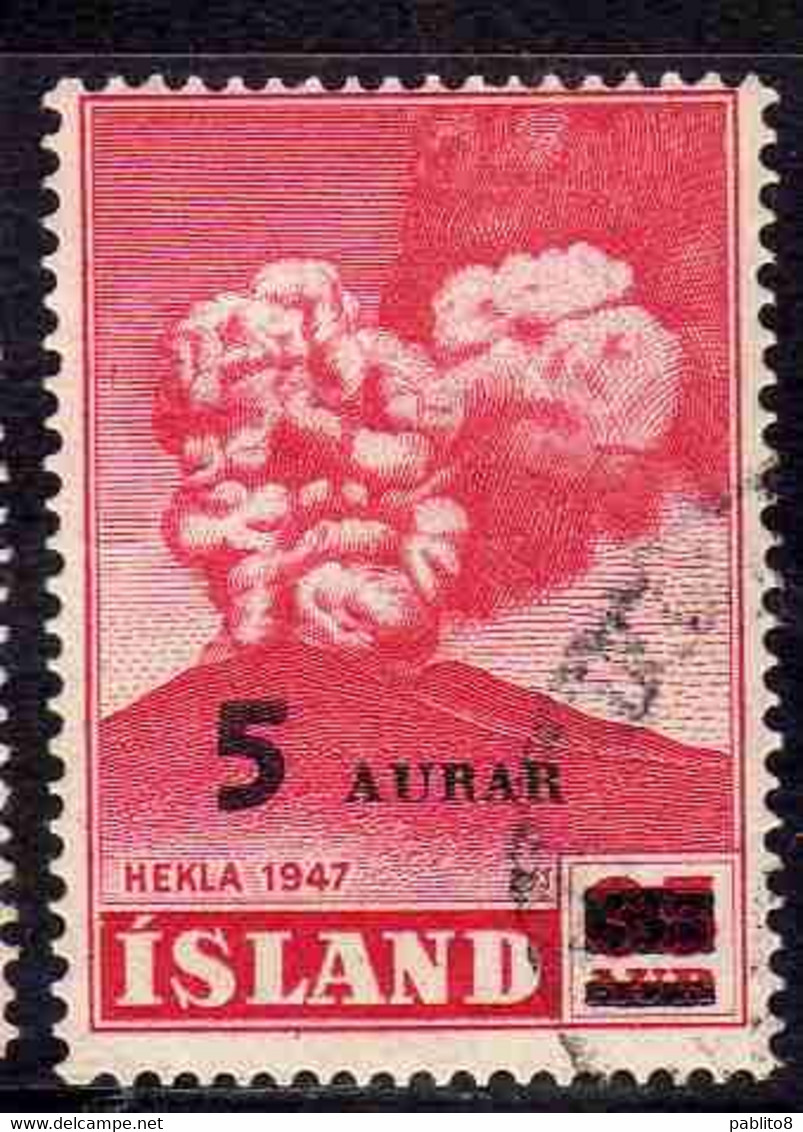 ISLANDA ICELAND ISLANDE 1954 SURCHARGED VOLCANO HEKLA 5a On 35 USED USATO OBLITERE' - Used Stamps