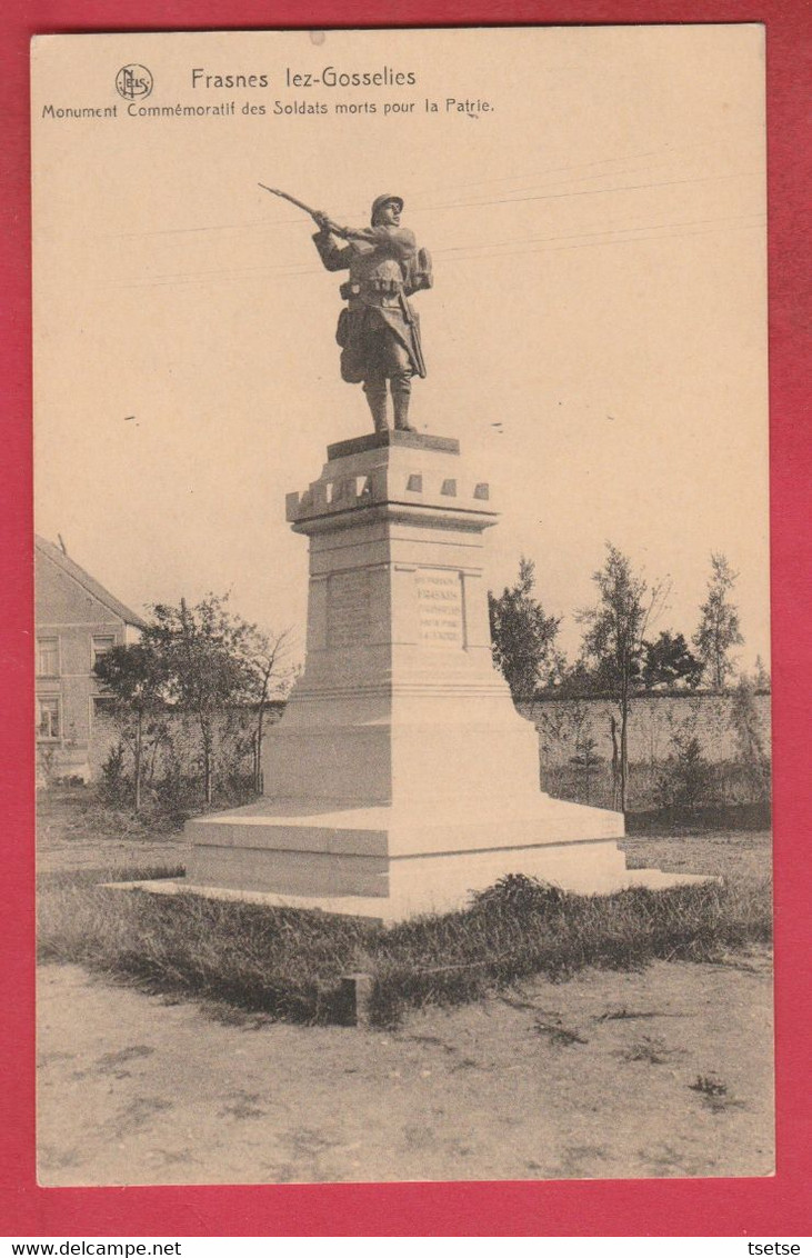 Frasnes Lez Gosselies - Monument Commémoratif Des Soldats, Morts Pour La Patrie  ( Voir Verso ) - Les Bons Villers