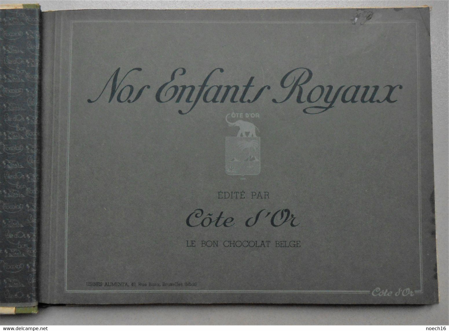 Album Côte D'Or Français - Nos Enfants Royaux - 7 Séries De 10 Chromos Bilingues - Sammelbilderalben & Katalogue