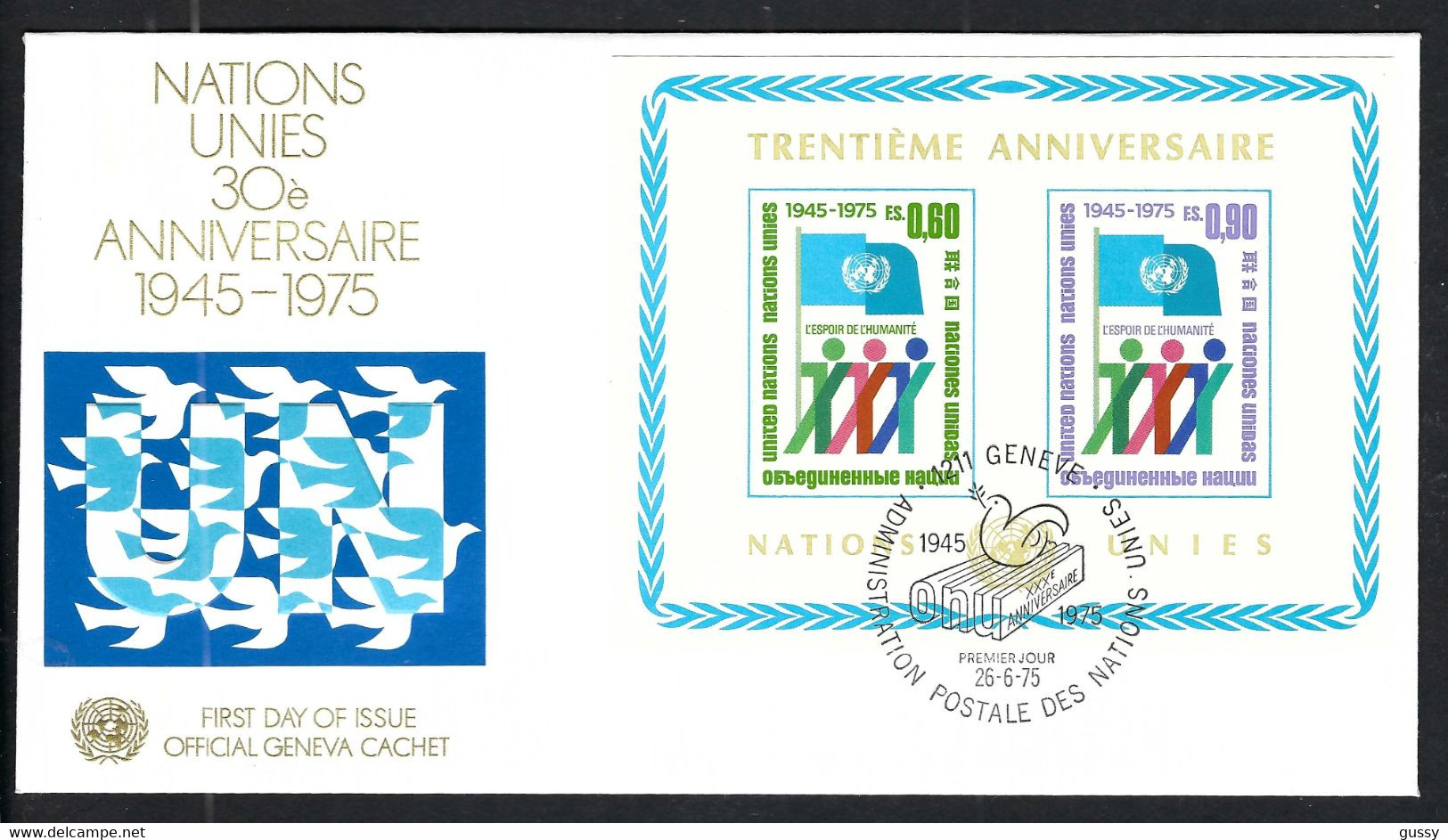 NATIONS UNIES Genève 1975: FDC Du 30ème Anniversaire - Brieven En Documenten