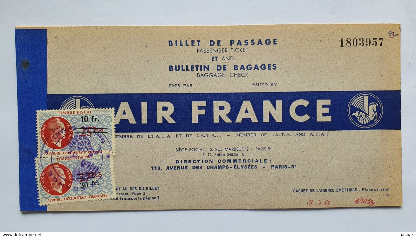 Billet D'avion Air France - Bamako Paris 1953 - Billet De Passage Et Bulletin De Bagages - Timbre Fiscal AOF Afrique - Biglietti