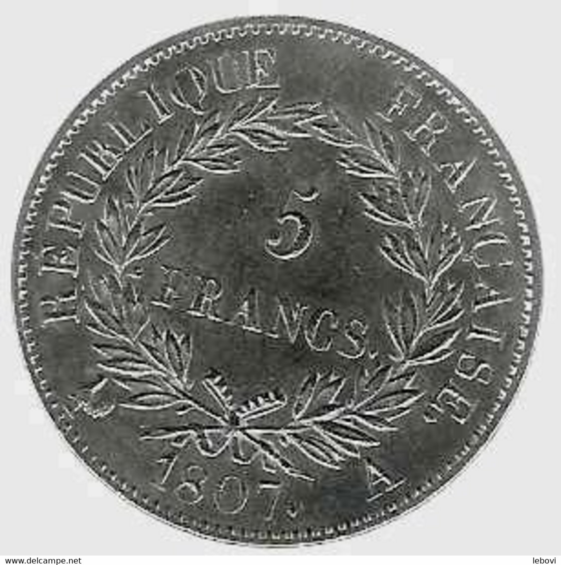 (France) Jeton Monétaire : Avers « NAPOLEON EMPEREUR » - Revres « REPUBLIQUE FRANCAISE/5 FRANCS/1807 A » - Monarchia / Nobiltà