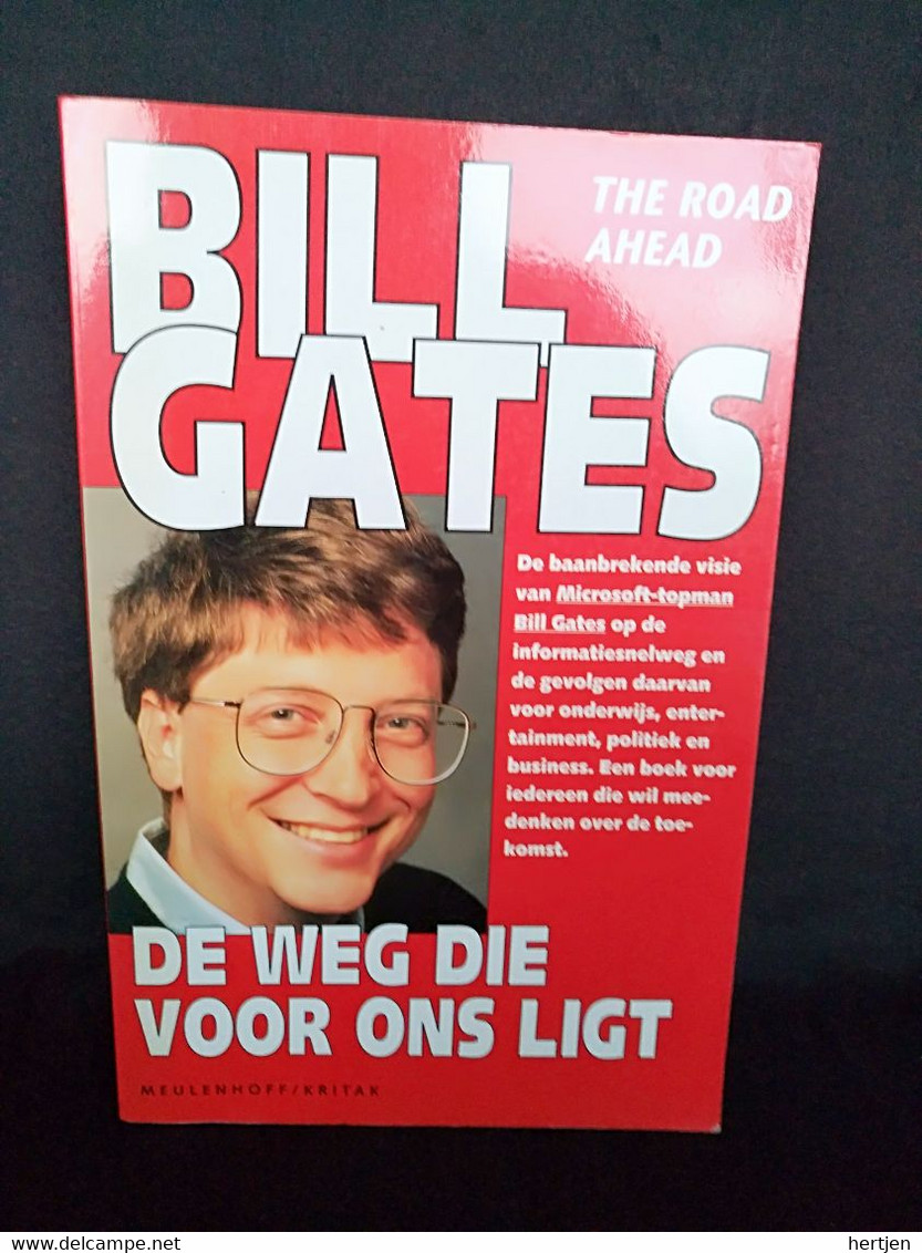 De Weg Die Voor Ons Ligt / Druk 1 / Bill Gates - Informática