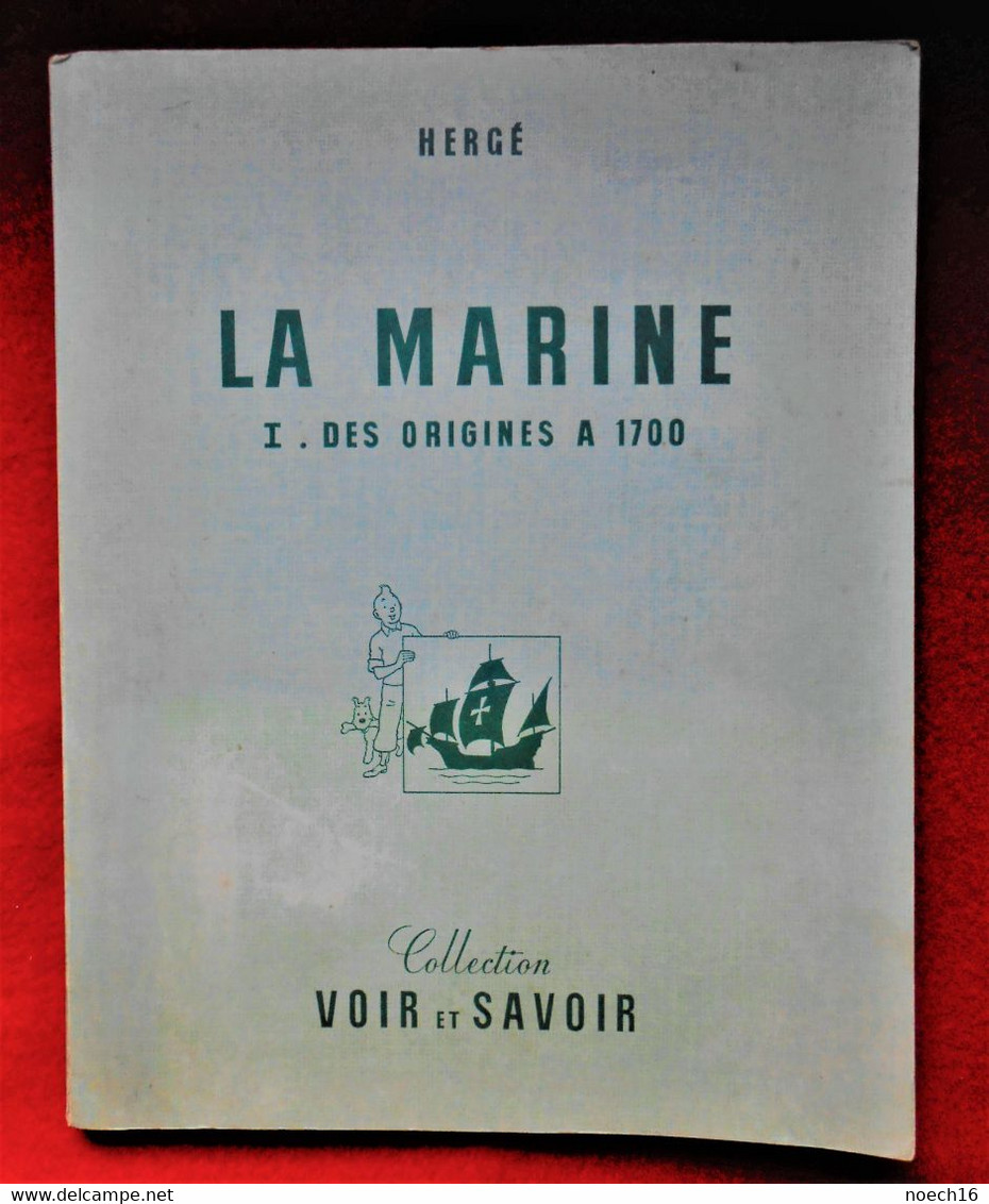 Album Chromos INCOMPLET Tintin La Marine Des Origines à 1700 - Albums & Catalogues