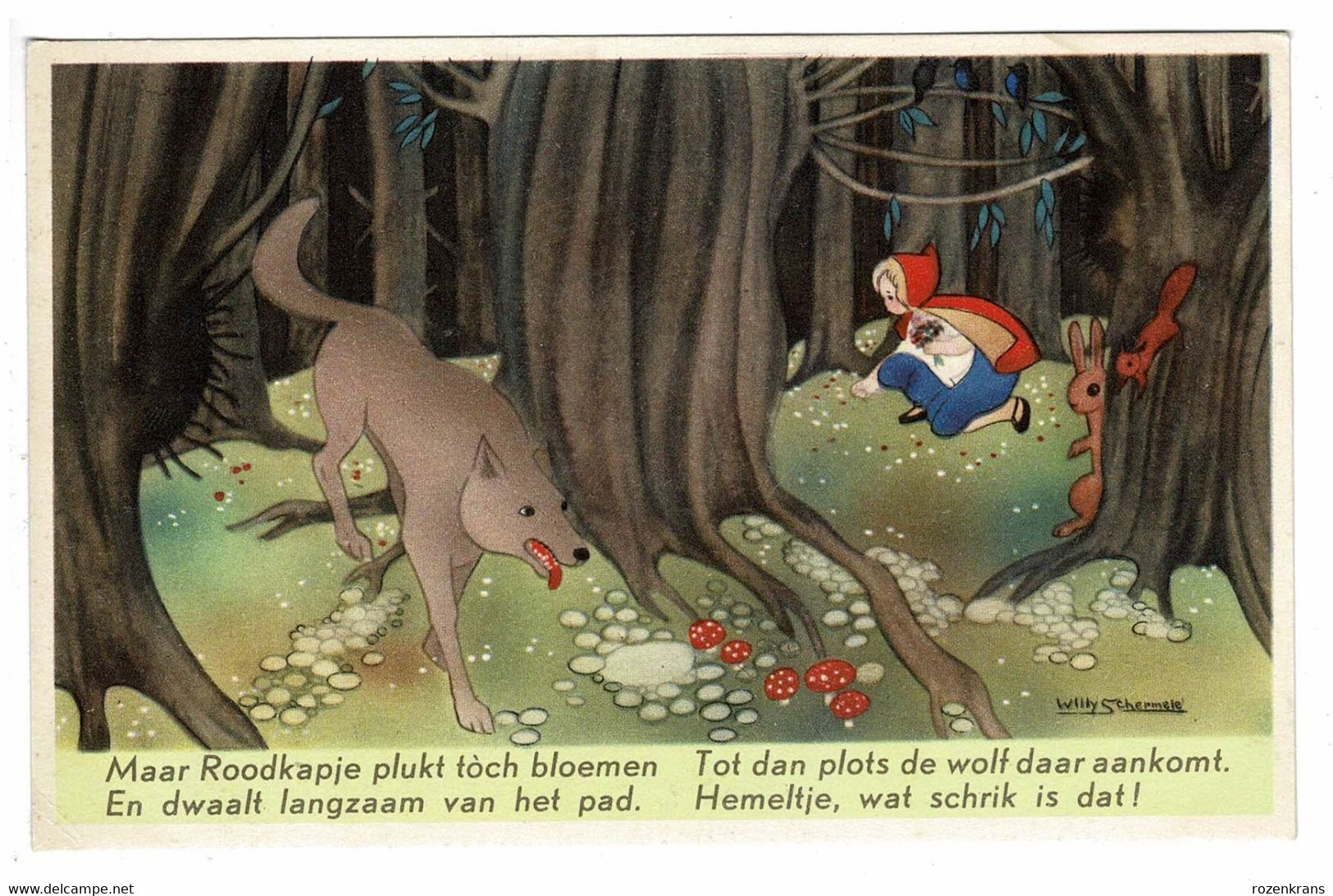 Willy Schermelé Illustrateur Roodkapje Petit Chaperon Rouge Little Red Riding Hood Märchen Fairy Tale Conte De Fées CPA - Schermele, Willy