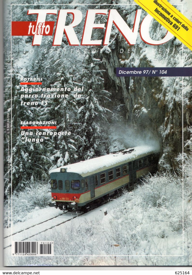 Magazine TUTTO TRENO No 104 Dicembre 1997 - En Italien - Non Classificati