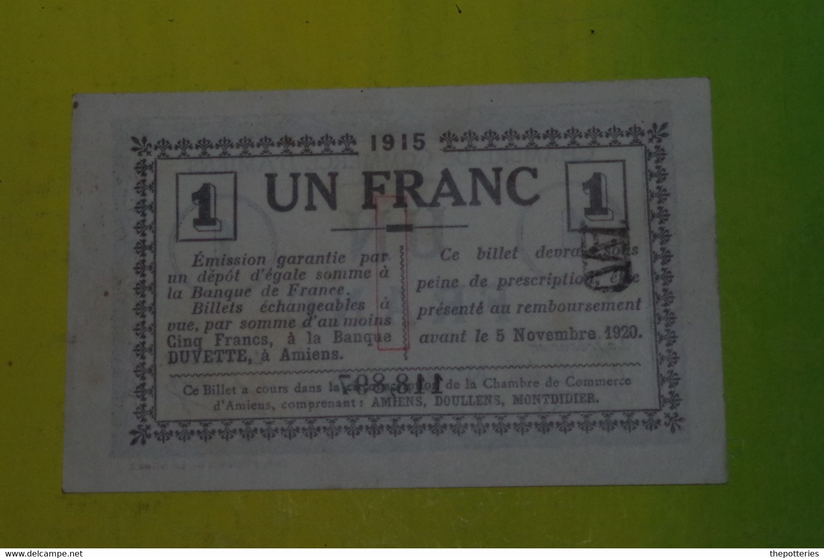 P1-052 Amiens Doullens Montdidier  1915 Chambre Commerce Premiere Guerre Mondiale War 14 18 Histoire De France 1 Franc - Zonder Classificatie