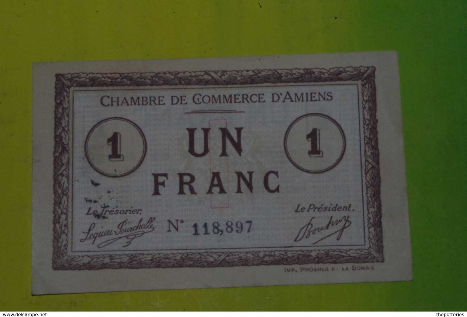 P1-052 Amiens Doullens Montdidier  1915 Chambre Commerce Premiere Guerre Mondiale War 14 18 Histoire De France 1 Franc - Ohne Zuordnung