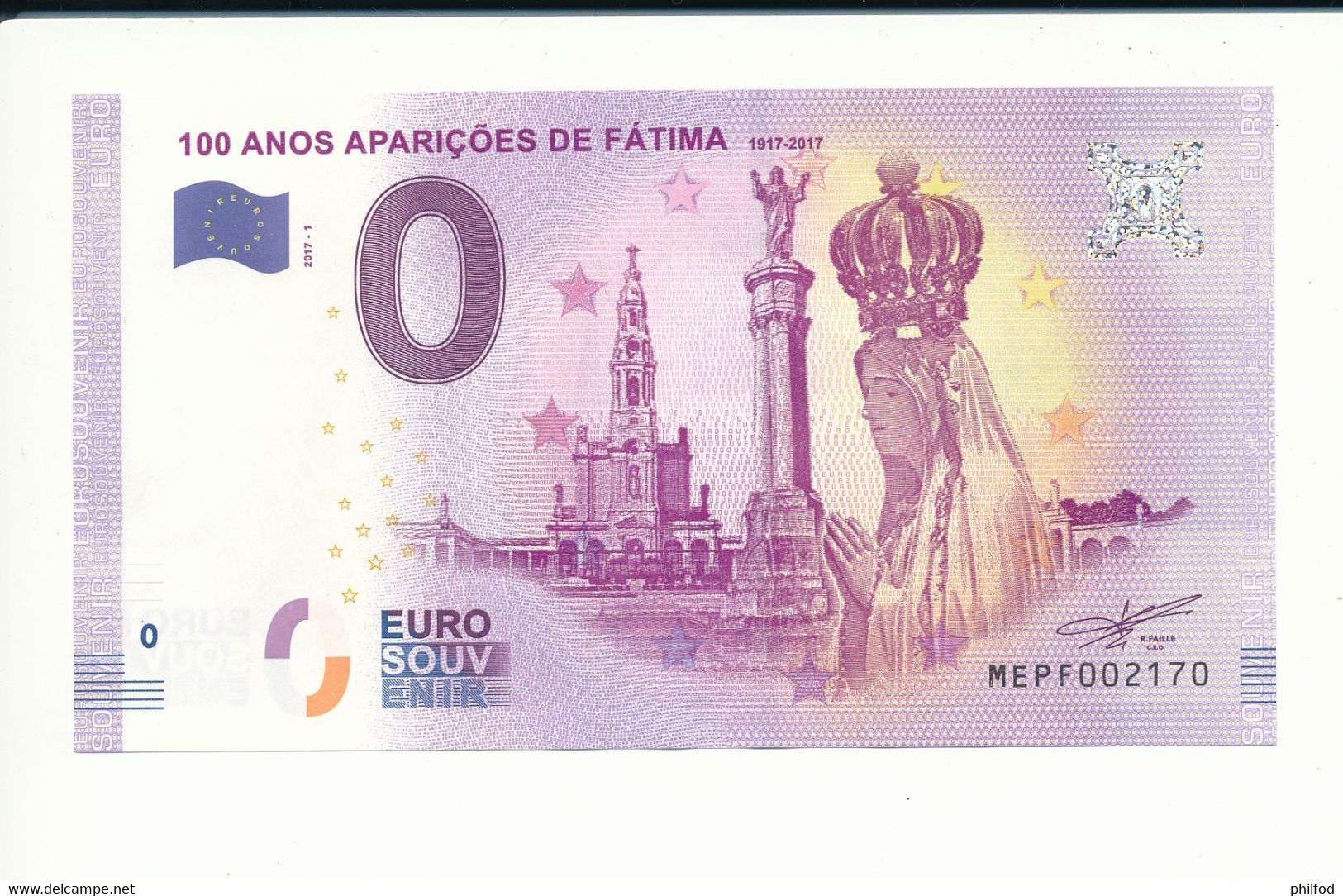 Billet Souvenir - 0 Euro - MEPF- 2017-1 - 100 ANOS APARIÇÕES DE FÁTIMA 1917-2017 - N° 2170 - Billet épuisé - Vrac - Billets