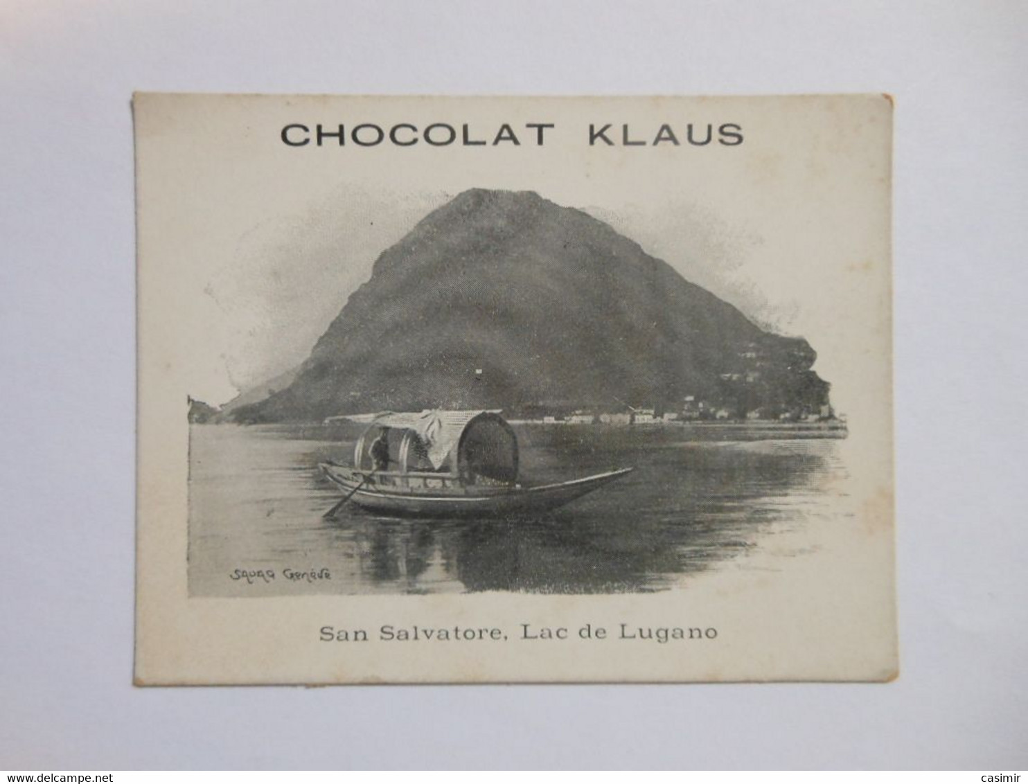 B0090f - Image Chromo CHOCOLAT KLAUS San Salvatore - Lac De Lugano - Chocolat