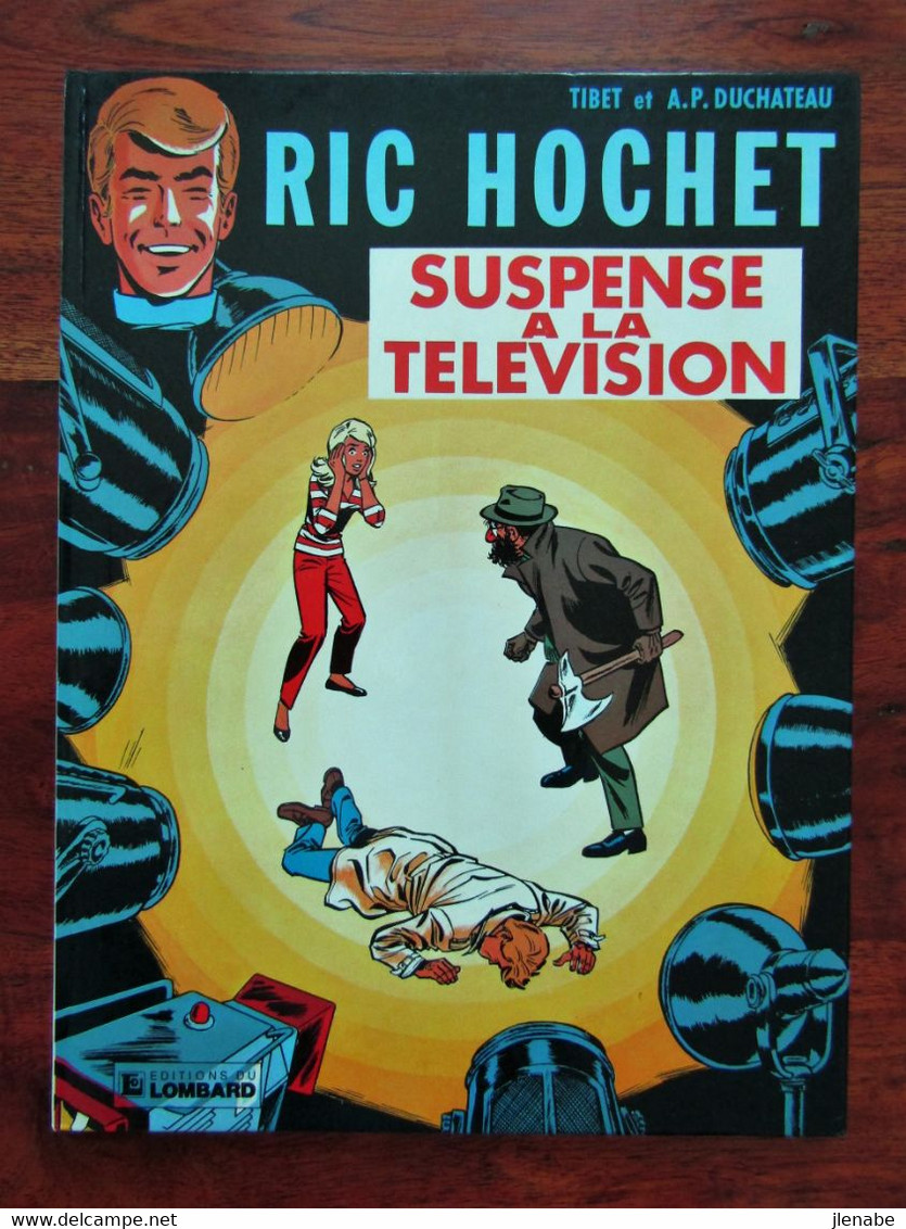 Ric Hochet N° 21 Suspense à La Télévision Par Tibet Et Duchateau - Ric Hochet