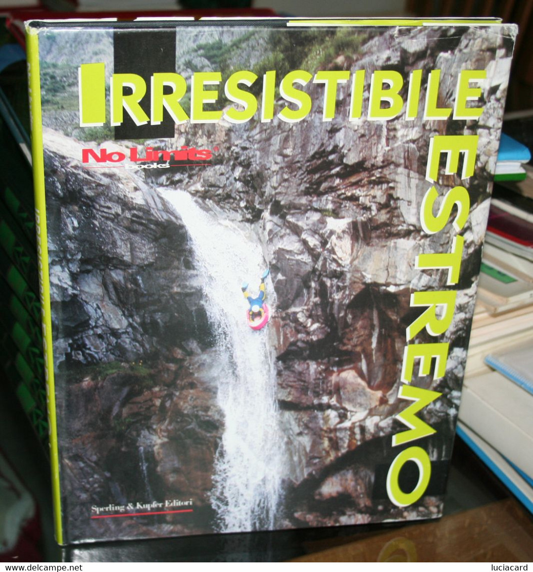 IRRESISTIBILE ESTREMO -NO LIMITS BOOKS -LIBRO FOTOGRAFICO 1995 RARO - Sport